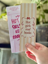 Load image into Gallery viewer, Hot Girls Read Bookmarks
