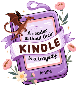 A Reader Without Their Kindle Is A Tragedy Sticker
