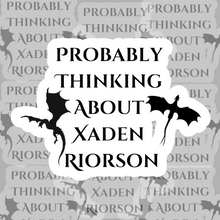 Load image into Gallery viewer, Probably thinking about xaden riorson
