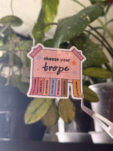 Load image into Gallery viewer, Choose your trope
