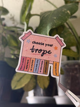 Load image into Gallery viewer, Choose your trope
