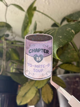 Load image into Gallery viewer, Chapter 55 To-Mate-O Soup
