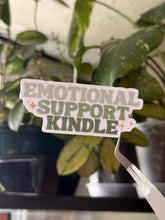 Load image into Gallery viewer, Emotional Support Kindle
