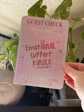 Load image into Gallery viewer, Emotional Support Kindle Insert
