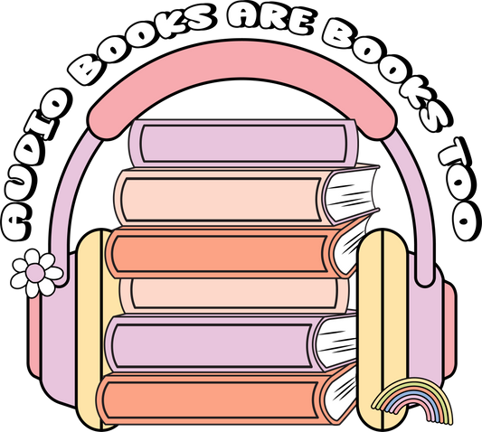 Audiobooks Are Books Too Sticker